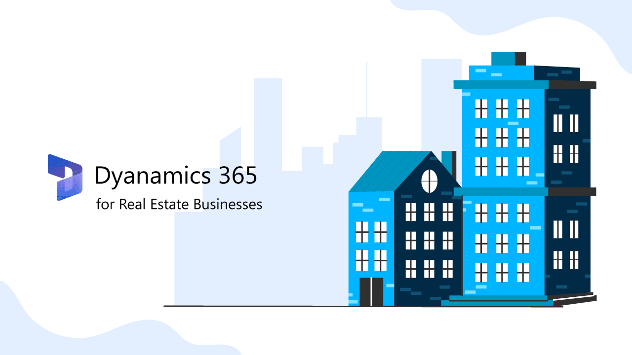 dynamics 365 for real estate businesses
